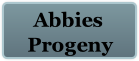  Abbies
Progeny
