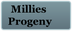  Millies
Progeny

